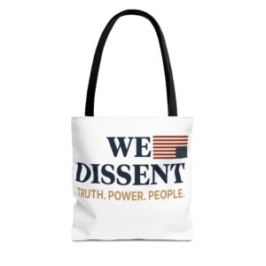 Tote Bag - We Dissent Truth Power People Logo - Fight Against Authoritarianism